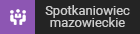 Spotkaniowcy: mazowieckie